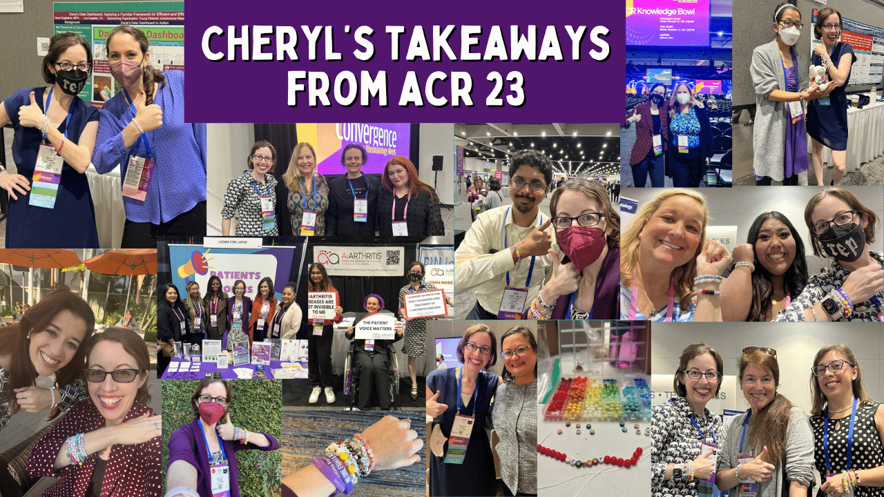 Cheryl's 8 Big Takeaways from the 2023 ACR Convergence Rheumatology